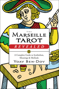 The Marseille Tarot Revealed