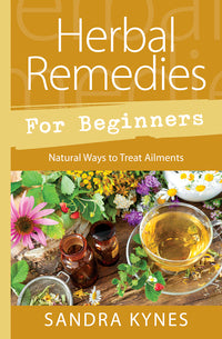 Herbal Remedies for Beginners