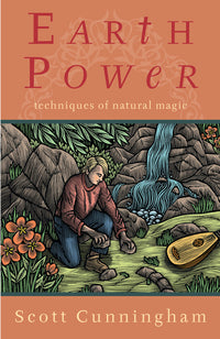 Earth Power - Techniques of Natural Magic