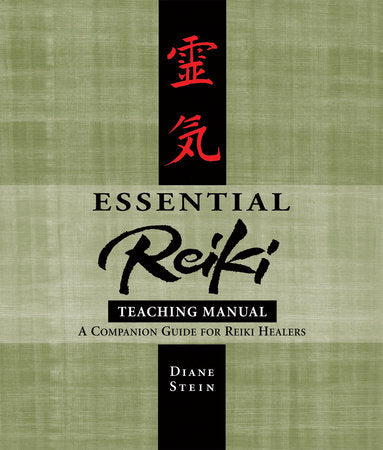 Essential Reiki Teaching Manual