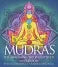 Mudras For Awakening The Energy Body