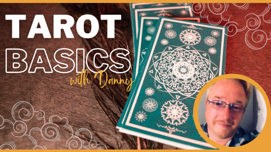 Learn Basic Tarot with Danny