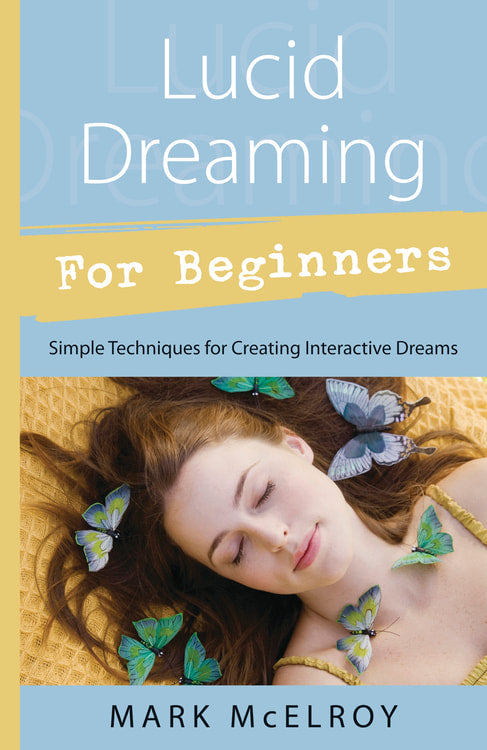 Lucid Dreaming - For Beginners