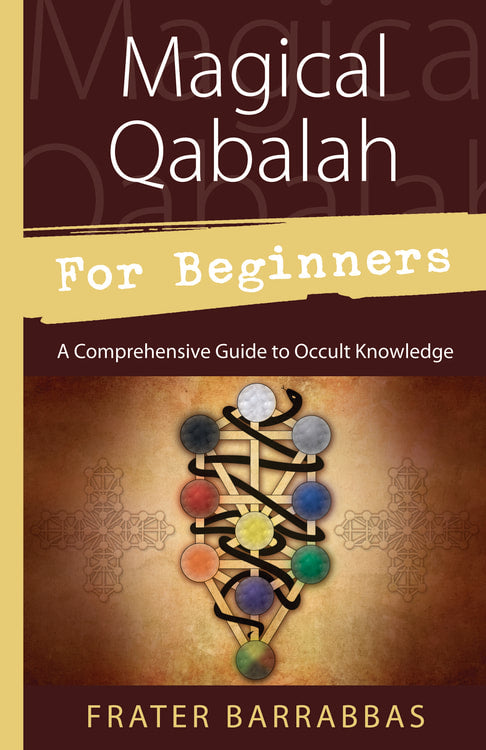 Magical Qabalah - For Beginners