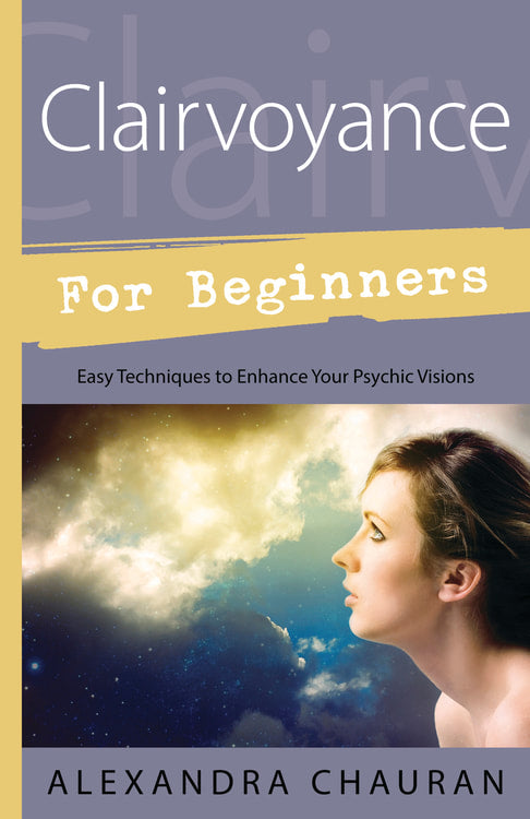 Clairvoyance - For Beginners