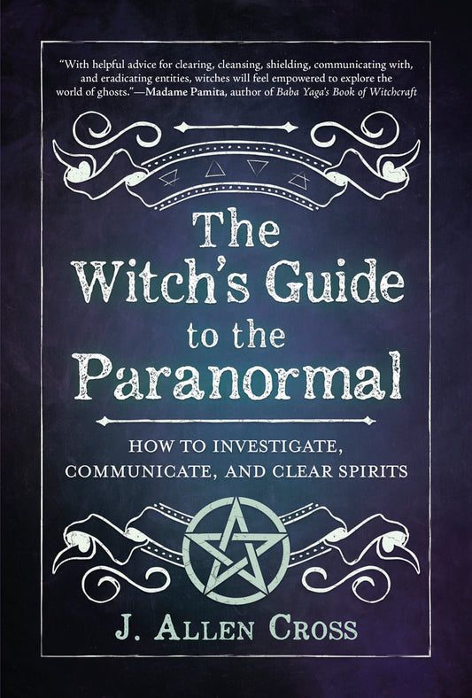 The Witch's Guide to the Paranormal