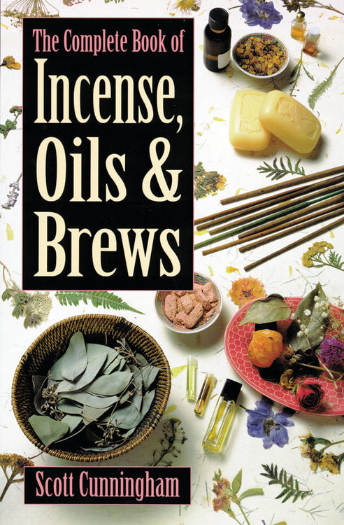 The complete book of incense oils and brews