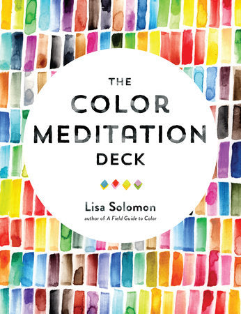 The Color Meditation Deck